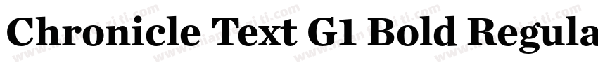 Chronicle Text G1 Bold Regular字体转换